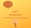 Jojo's Perspective